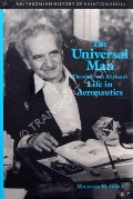 Book cover of The Universal Man - Theodore von Kármán's Life in Aeronautics by GORN, Michael H. 